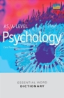 Image for AS/A-level Psychology Essential Word Dictionary