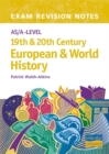 Image for AS/A-level 19th and 20th Century European and World History