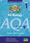 Image for AS biology, unit 1, AQA specification BModule 1: Core principles