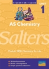 Image for AS chemistry, unit 1, SaltersModule 2850: Chemistry for life : unit 1, module 2850