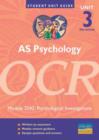Image for AS psychology, unit 3, OCRModule 2542: Psychological investigations : Unit 3 module 2542
