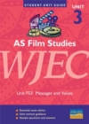 Image for AS film studies, unit 3, WJECUnit FS3: Messages and values : Unit FS3