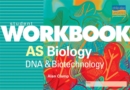 Image for AS Biology : DNA and Biotechnology