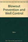 Image for Blowout Prevention and Well Control