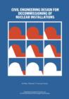 Image for Civil Engineering Design for Decommissioning of Nuclear Installations