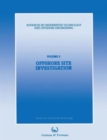 Image for Advances in Underwater Technology, Ocean Science and Offshore Engineering : Offshore Site Investigation