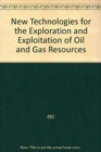 Image for New Technologies for Exploration and Exploitation of Oil and Gas Resources : v. 1