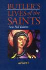 Image for Butler&#39;s Lives Of The Saints:August