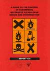 Image for A Guide to the Control of Substances Hazardous to Health in Design and Construction