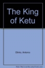 Image for The King of Ketu