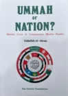 Image for Ummah or Nation? : Identity Crisis in Contemporary Muslim Society