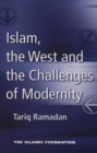 Image for Islam, the West and the challenges of modernity