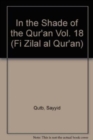 Image for In the shade of the Qur&#39;åanVol. 18: Såurahs 78-114