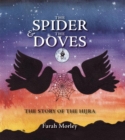 Image for The spider &amp; the doves  : the story of the Hijra