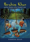 Image for Ibrahim Khan and the mystery of the haunted lake