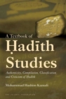 Image for A text book of Hadith studies: authenticity, compilation, classification and criticism of Hadith