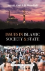 Image for Issues in Islamic Society and State