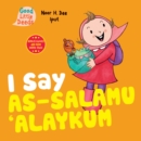 Image for I Say As-salamu &#39;Alaykum