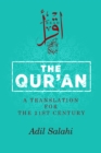 Image for The Qur&#39;an : A Translation for the 21st Century
