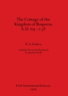 Image for The Coinage of the Kingdom of the Bosporus A.D.69-238