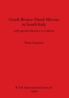 Image for Greek Bronze Hand Mirrors from Italy, with Special Reference to Calabria
