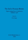 Image for The end of Roman Britain