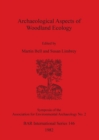 Image for Archaeological Aspects of Woodland Ecology