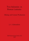 Image for Two Industries in Roman Lusitania