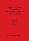 Image for Studies in Nuragic Archaeology : Village Excavations at Nuraghe Urpes and Nuraghe Toscono in West-Central Sardinia