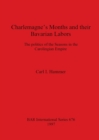 Image for Charlemagne&#39;s Months and their Bavarian Labors