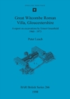 Image for Great Witcombe Roman Villa, Gloucestershire : A report on excavations by Ernest Greenfield, 1960-1973
