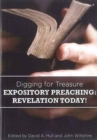 Image for Digging for Treasure : Expository Preaching: Revelation Today!