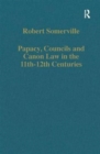 Image for Papacy, Councils and Canon Law in the 11th-12th Centuries