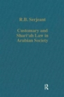 Image for Customary and Shari°ah law in Arabian society