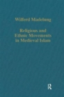 Image for Religious and Ethnic Movements in Medieval Islam