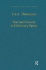 Image for War and Society in Habsburg Spain