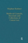 Image for Medieval Councils, Decretals and Collections of Canon Law