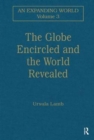 Image for The Globe Encircled and the World Revealed