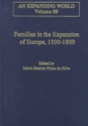 Image for Families in the Expansion of Europe,1500-1800