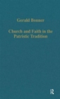 Image for Church and Faith in the Patristic Tradition