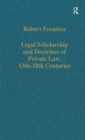 Image for Legal Scholarship and Doctrines of Private Law, 13th–18th centuries