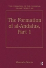 Image for The formation of al-AndalusVol. 1