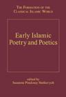 Image for Early Islamic Poetry and Poetics