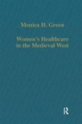 Image for Women’s Healthcare in the Medieval West