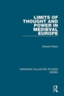 Image for Limits of thought and power in medieval Europe