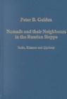 Image for Nomads and their Neighbours in the Russian Steppe