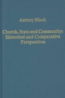 Image for Church, state and community  : historical and comparative perspectives