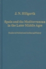 Image for Spain and the Mediterranean in the Later Middle Ages