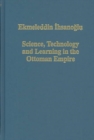 Image for Science, Technology and Learning in the Ottoman Empire