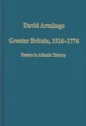 Image for Greater Britain, 1516-1776  : essays in Atlantic history